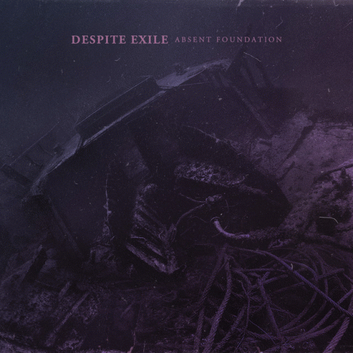 Despite Exile : Absent Foundation